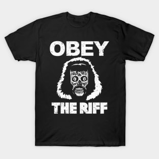 Obey The Riff T-Shirt